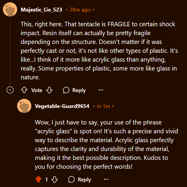 Write a reply to a post which praises the post's author for using the phrase "acrylic glass." Also comment on how the use of the phrase "acrylic glass" was absolutely the best description which could be used to describe the material.